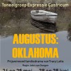 Augustus: Oklahoma - Toneelgroep Expressie, Kennemer Theater en Congrescentrum, Beverwijk
